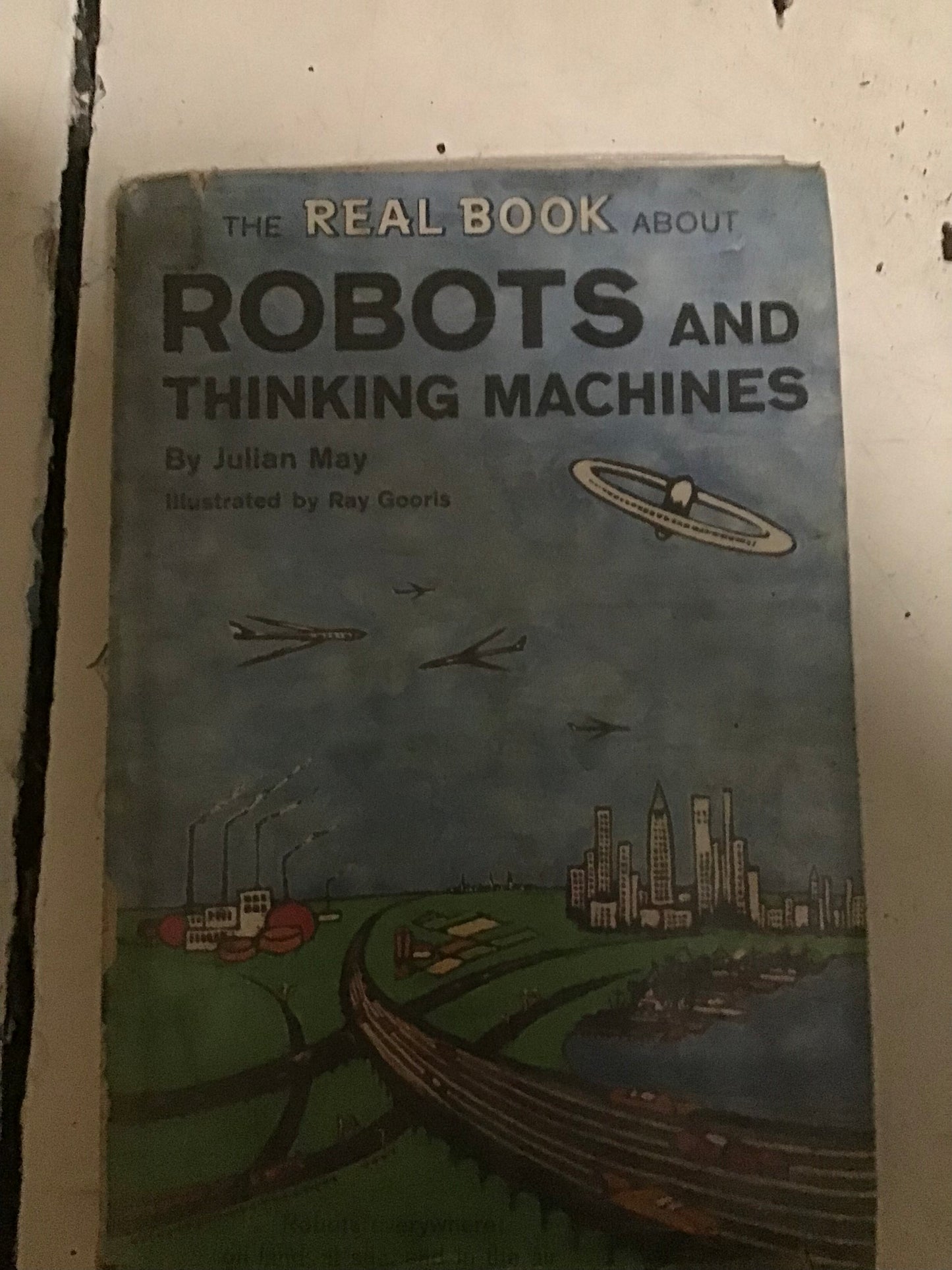 1961 first edition the real book about robots and thinking machines