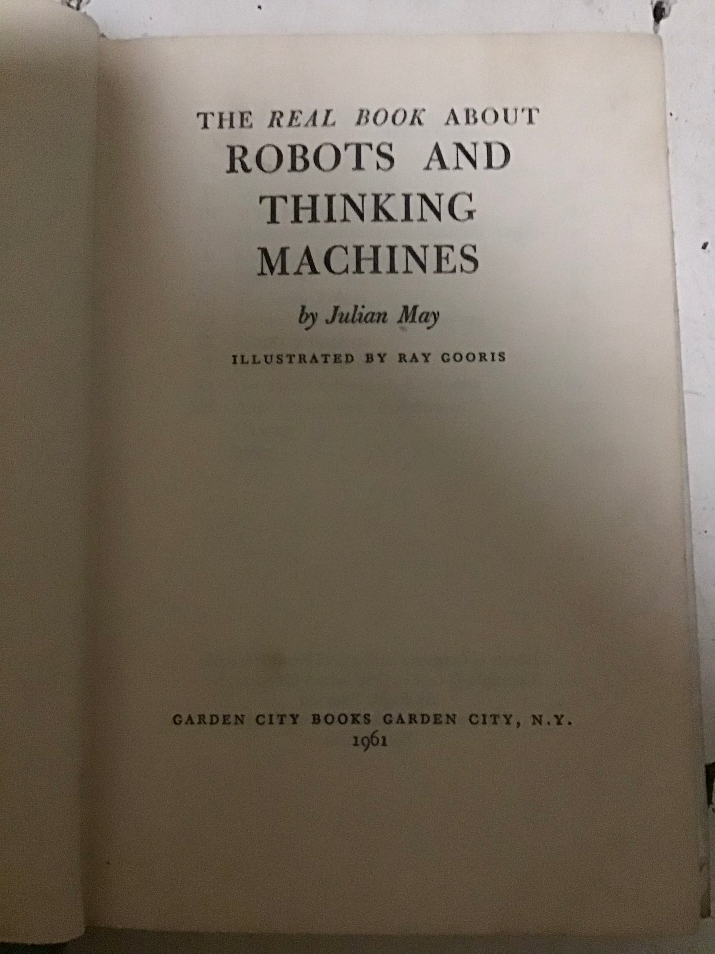 1961 first edition the real book about robots and thinking machines